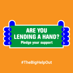 Official graphic from The Big Help Out reads Are you lending a hand?
